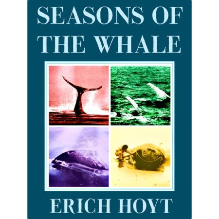 Seasons of the Whale - ebook edition